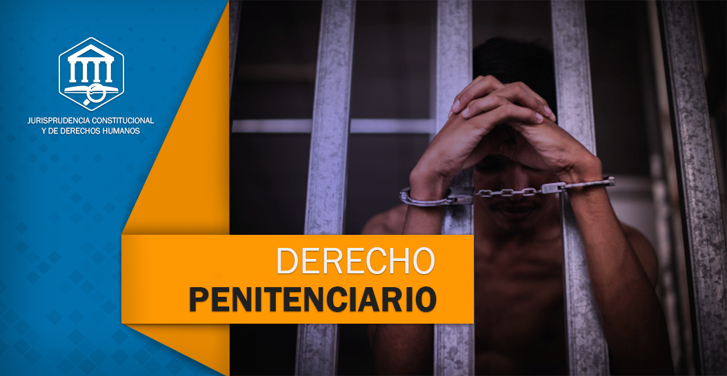 Derecho Penitenciario