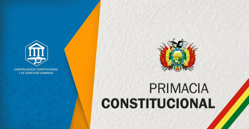 PRIMACIA CONSTITUCIONAL