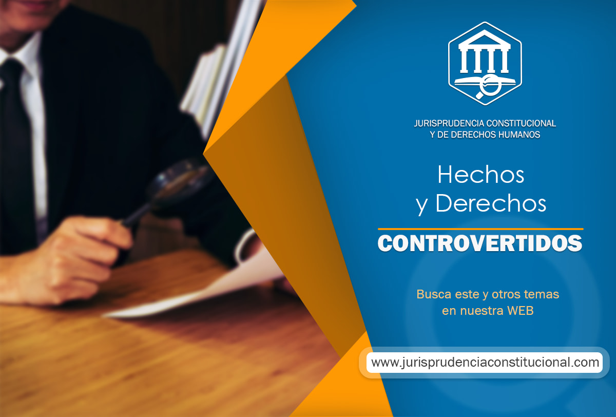 HECHOS CONTROVERTIDOS