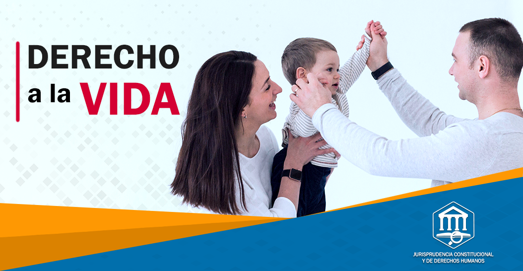 DERECHO A LA VIDA