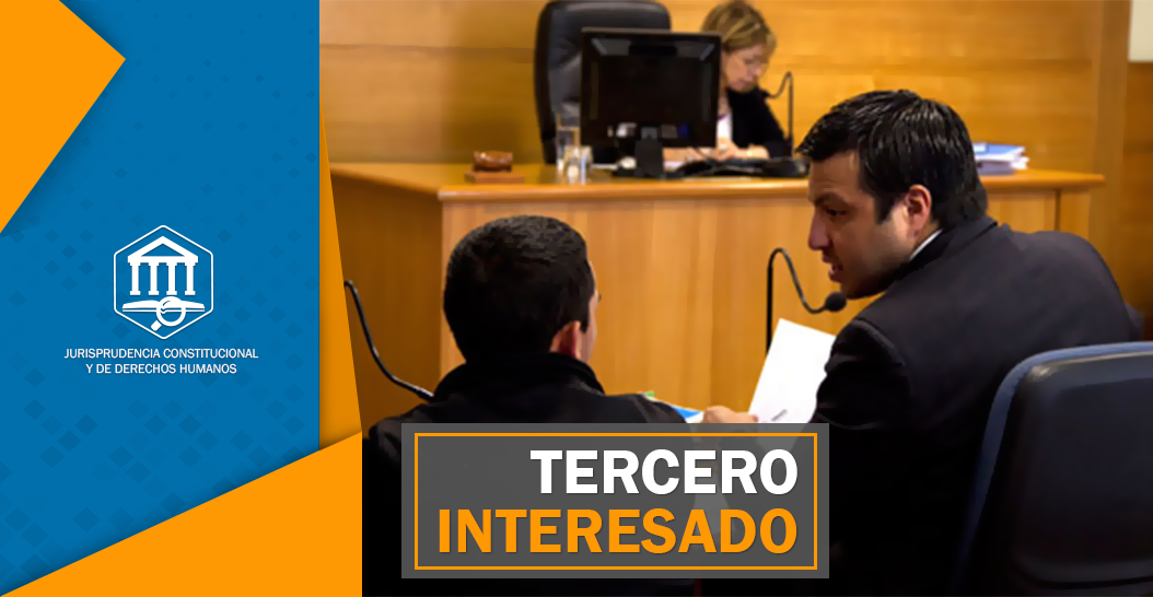 TERCERO INTERESADO